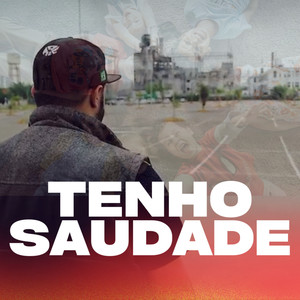 Tenho Saudade