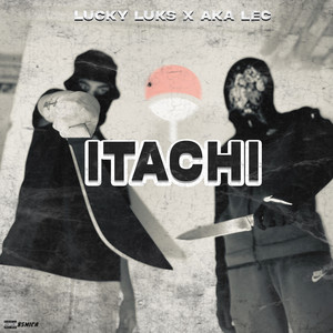 Itachi (Explicit)
