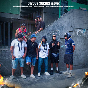 Disque Socios (Remix|Explicit)