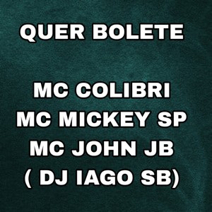 QUER BOLETE (Explicit)