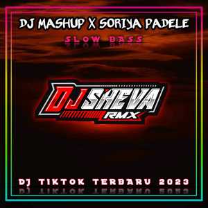 Dj Mashup x Papepap Soriya Padele Slow Bass