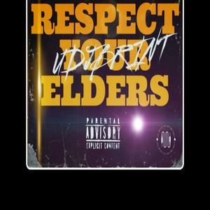 Respect Your Elders !