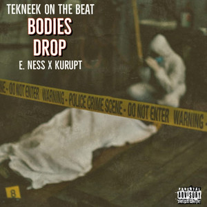 Bodies Drop (Explicit)