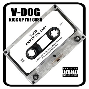 Kick up the Cash (Explicit)