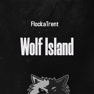Wolf Island (Explicit)