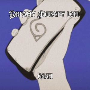 Dreamy Journey lofi (Boruto: Naruto Next Generations)
