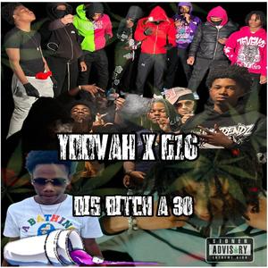 Dis ***** A 30 (feat. FakBoyz) [Explicit]