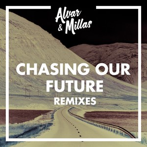 Chasing Our Future (Radio Edit)