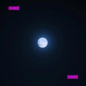 Change (feat. Valious)