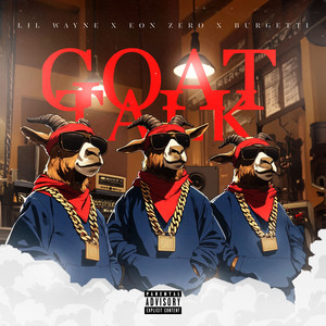 Goat Talk (Explicit)