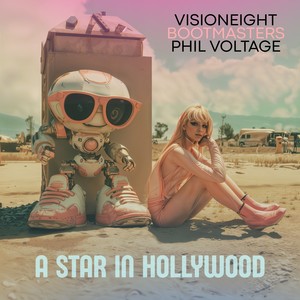 A Star in Hollywood (Extended)