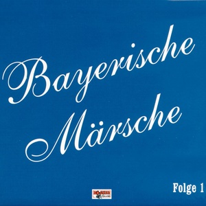 Bayerische Märsche