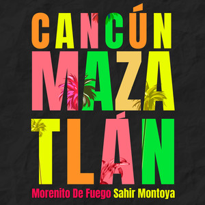 Cancún Mazatlán (Explicit)