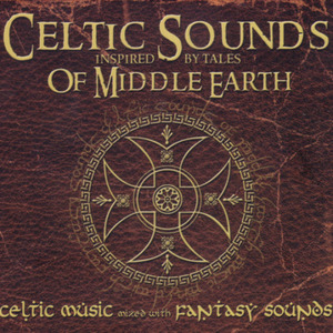 Celtic Sounds:Inspired by Tales of Middle Earth