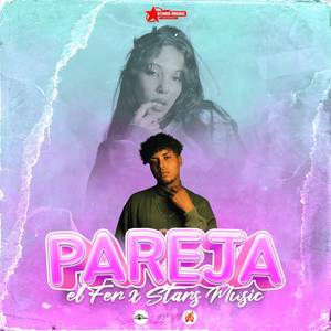 Pareja (Explicit)