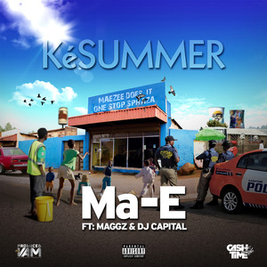 Ké Summer (feat. Maggz and DJ Capital)