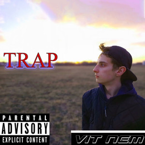 Trap (Explicit)