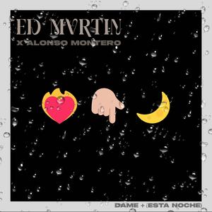 Dame+ (Esta Noche) (Alonso Montero Remix)