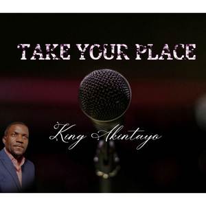 Take Your Place