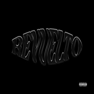 Revuelto (Explicit)