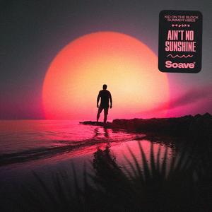 Ain't No Sunshine