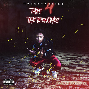 Tales 4 The Trenches (Explicit)