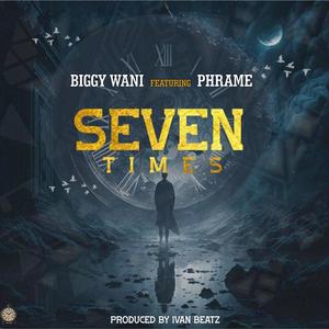 Seven Times (feat. Phrame)