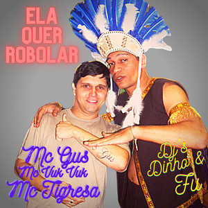 Ela Quer Rebolar (Explicit)