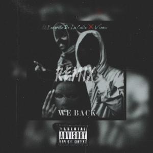 We back (Viouw Remix Special) [Explicit]