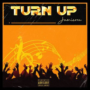 Turn Up (Explicit)