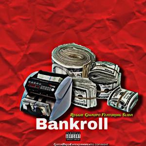 Bankroll (feat. Slida) (Explicit)