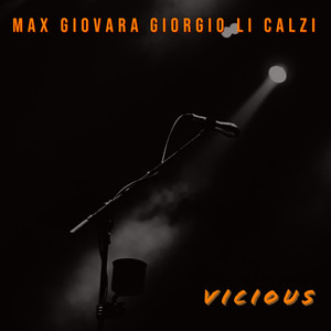 Vicious(feat. Giorgio Li Calzi)