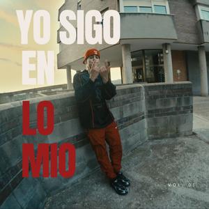 YO SIGO EN LO MIO
