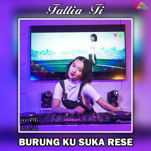 Burung ku Suka Rese (Explicit)