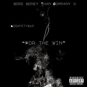 For The Win (Explicit)