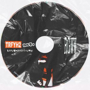 Trfyh 2 (Explicit)