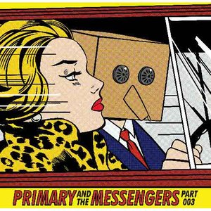 Primary And The Messengers Part.3