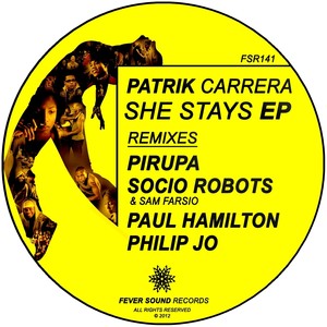 She Stays EP (Remixed by Pirupa / Socio Robots / Paul Hamilton / Philip Jo)