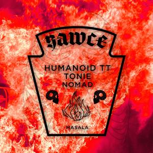 Sauce (feat. Nomad & Tonie) (Explicit)