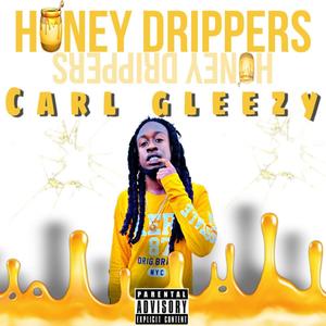 Honey Drippers (EP) [Explicit]