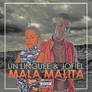 Mala Malita (feat. Jofiel) [Explicit]