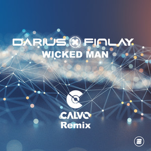 Wicked Man (Calvo Remix)