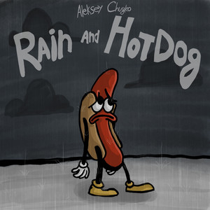 Rain and Hot Dog