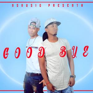 Good Bye (feat. Camanchi)