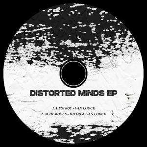 DISTORTED MINDS EP