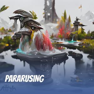 Pararusing (Remastered 2024)