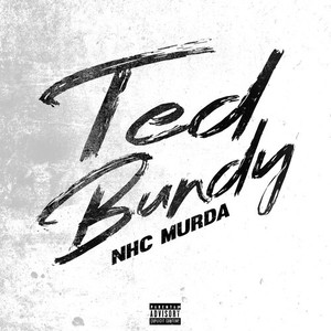 Ted Bundy (Explicit)