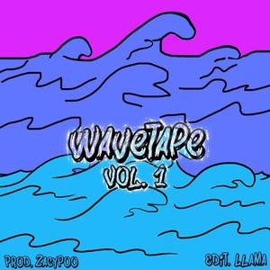 WAVE TAPE, Vol. 1 (Explicit)