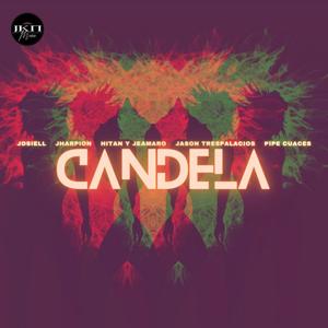 Candela (feat. Jharpion, Hitan y Jeamaro, Jason Trespalacios & PIPE CUACES)