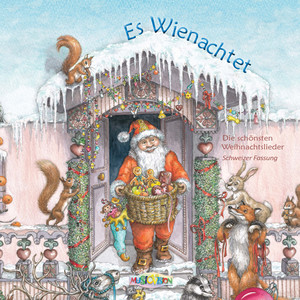 Es Wienachtet - Weihnachtslieder für Kinder (Schweizer Fassung)